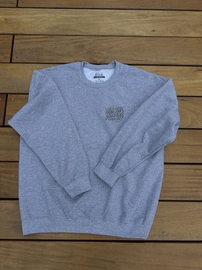 Rich Till The Wheels Fall Off Crewneck Grey